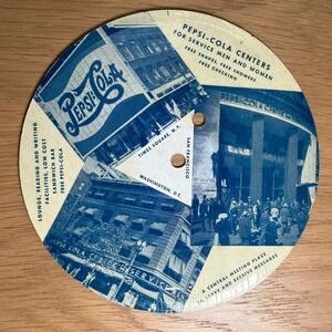 WWII Pepsi-Cola Service Centers Voice Record Disc 1940s Military VTG Collectible